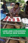 Image for Land and Livelihoods in Papua New Guinea