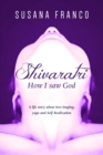 Image for Shivaratri - How I Saw God