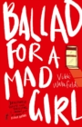 Image for Ballad for a Mad Girl