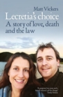 Image for Lecretia&#39;s choice  : a story of love, death and the law