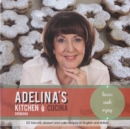 Image for Adelina&#39;s kitchen  : 52 biscotti, dessert and cake recipes