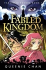 Image for Fabled Kingdom : Book 1