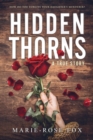 Image for Hidden Thorns : A True Story