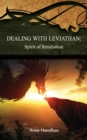 Image for Dealing with Leviathan: Spirit of Retaliation: Strategies for the Threshold #5