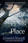 Image for Slipping Place