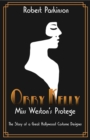 Image for Orry Kelly; Miss Weston&#39;s Protege: The Story of a Hollywood Costume Designer