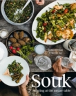 Image for Souk  : feasting at the mezze table
