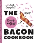 Image for The Scratch + Sniff Bacon Cookbook