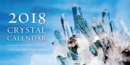 Image for 2018 Crystal Calendar : Includes Major Crystals and Their Meanings