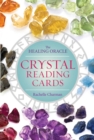 Image for Crystal Reading Cards : The Healing Oracle