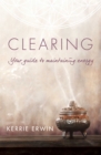 Image for Clearing  : your guide to maintaining energy