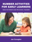 Image for Number Activities For Early Learners: Ideas for Parents and Pre-School Teachers