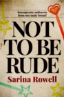 Image for Not to be Rude
