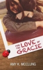 Image for For the Love of Gracie