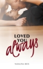 Image for Loved You Always
