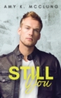 Image for Still You