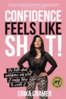 Image for Confidence Feels Like Shit