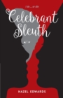 Image for Celebrant Sleuth : I Do ... or Die