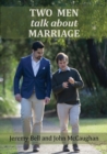 Image for Two Men Talk About Marriage