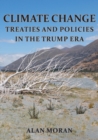 Image for Climate Change : Treaties and Policies in the Trump Era