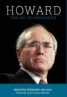 Image for Howard : The Art of Persuasion : Selected Speeches 1995-2016