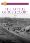 Image for Battles of Bullecourt 1917