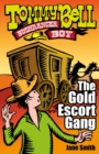 Image for Tommy Bell Bushranger Boy: The Gold Escort Gang