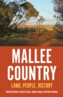 Image for Mallee Country : Land, People, History