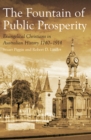 Image for The Fountain of Public Prosperity : Evangelical Christians in Australian History 1740–1914