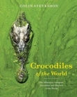 Image for Crocodiles of the World