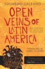 Image for Open Veins of Latin America: five centuries of the pillage of a continent
