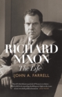 Image for Richard Nixon: the life