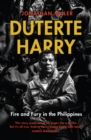 Image for Duterte Harry: Fire and Fury in the Philippines