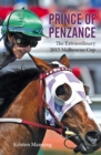 Image for Prince of Penzance: The Extraordinary 2015 Melbourne Cup