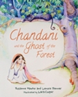 Image for Chandani and the Ghost of the Forest