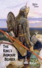 Image for The King&#39;s Armour-bearer
