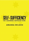 Image for Self-Sufficiency for a Sustainable Australian Future