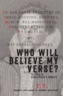 Image for Who Will Believe My Verse? : The Code in Shakespeare&#39;s Sonnets