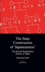 Image for The State Construction of &#39;Japaneseness&#39;