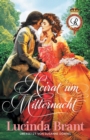 Image for Heirat um Mitternacht : Ein Liebesroman aus dem 18. Jahrhundert