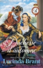 Image for Duchesse d&#39;automne : Une Romance Historique Georgienne