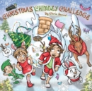 Image for Christmas Chimney Challenge : Action Adventure story for kids