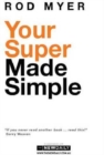 Image for Your Super Made Simple