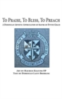 Image for To Praise, To Bless, To Preach