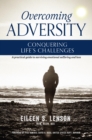 Image for Overcoming Adversity: Conquering Life&#39;s Challenges