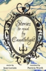 Image for Stories to Read By Candlelight.