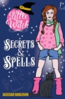 Image for Little Witch: Secrets &amp; Spells