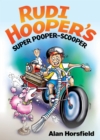 Image for Rudi Hooper&#39;s Super Pooper-Scooper