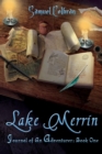 Image for Lake Merrin : Journal of an Adventurer Book 1