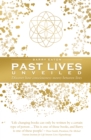Image for Past Lives Unveiled